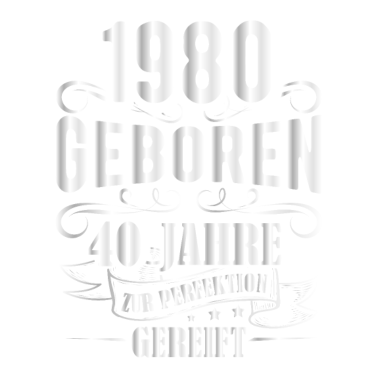 Motiv 40. Geburtstag Männer Perfektion September 1980