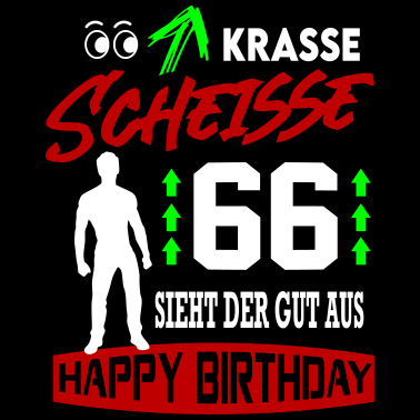 Motiv Sprüche Geburtstag Mann Gut aussehen Geschenk 66