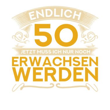 Motiv 50ter Geburtstag Männer 1971 Endlich 50