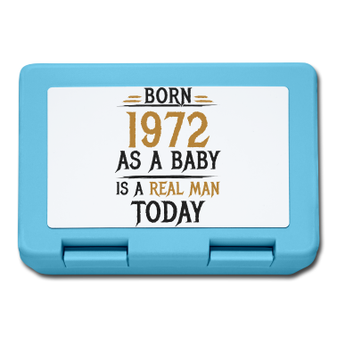 Geburtstag Geschenk Mann Brotdose - Richtiger Mann 1972 Geboren Geburtstag Männer