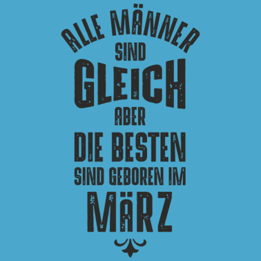 Motiv Männer Geburtstag März