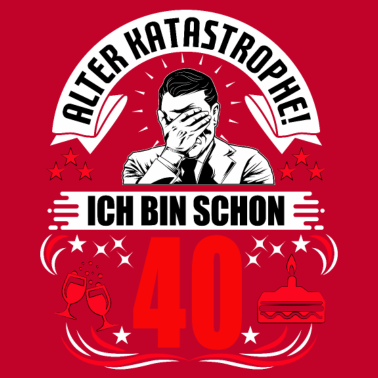 Motiv 40. Geburtstag Mann Geschenk lustig Geburtstag 40