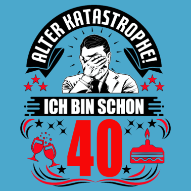Motiv 40. Geburtstag Mann Geschenk lustig Geburtstag 40