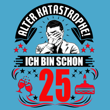 Motiv 25. Geburtstag Mann Geschenk lustig Geburtstag 25