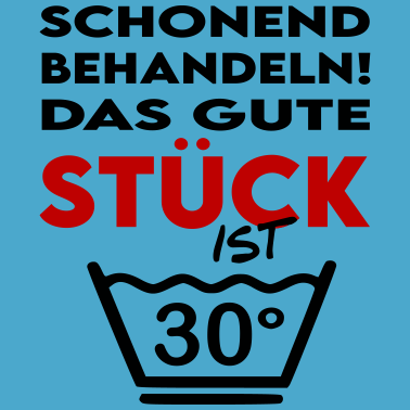 Motiv Lustige Sprüche Geburtstag Mann Frau Gute Stück 30