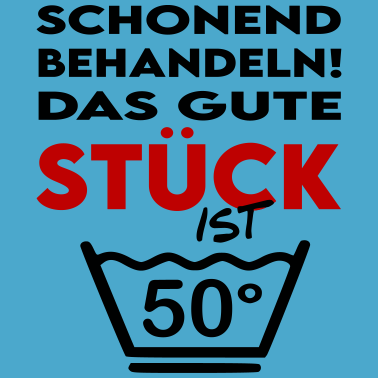 Motiv Lustige Sprüche Geburtstag Mann Frau Gute Stück 50