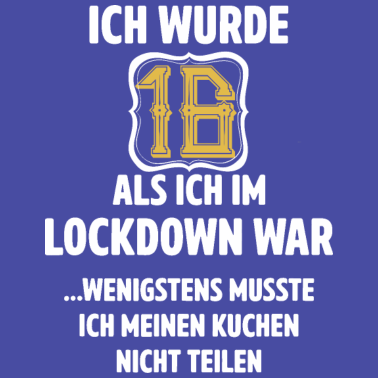 Motiv 16 Geburtstag Männer Frauen Lockdown Geschenke