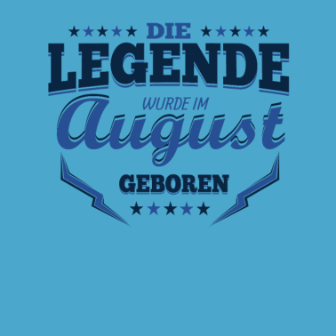 Motiv August Geburtstag Geschenk Männer Frauen