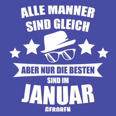 Motiv JANUAR ALLE MÄNNER SIND GLEICH GEBURTSTAG Geschenk