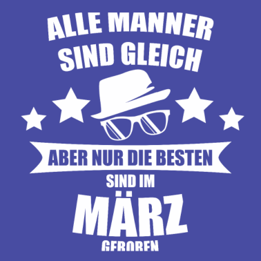 Motiv MÄRZ ALLE MÄNNER SIND GLEICH GEBURTSTAG Geschenkid