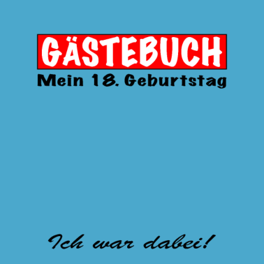 Motiv 18. Geburtstag volljährig 18 Jahre Gästebuch Mann