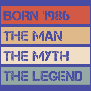 Motiv Jahrgang 1986 Mann Mythos Legende