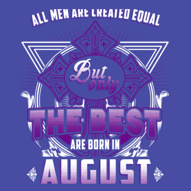 Motiv Geburtstag Geschenk Mann geboren im August