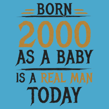 Motiv 2000 Geboren Geburtstag Richtiger Mann