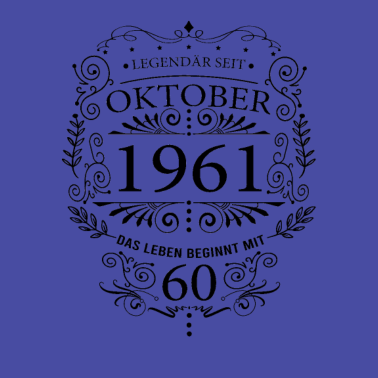 Motiv Oktober 1961 Geburtstag Sprüche Männer Frauen