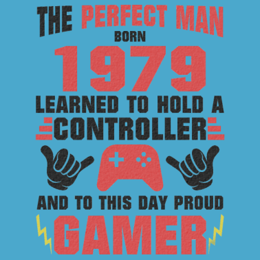 Motiv Mann Der Gamer 1979 Geboren Geburtstag