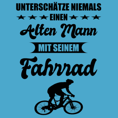 Motiv Alter Mann Fahrrad Spruch Geschenk zum Geburtstag