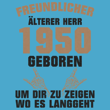 Motiv Alter Mann 1950 Geboren Geburtstag Freundlich