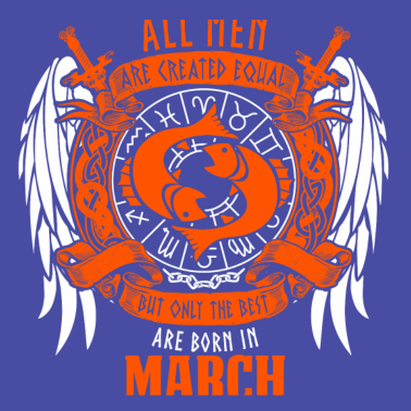 Motiv Alle Männer sind gleich März Geburtstag Monat