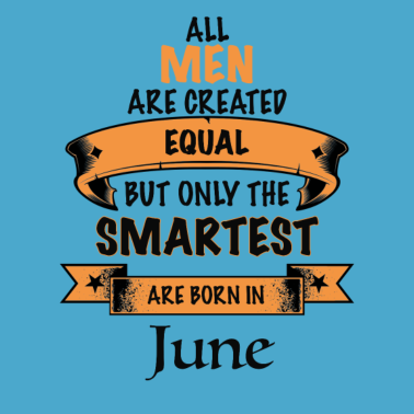 Motiv Juni Geburtstags Geschenk für den Mann smart