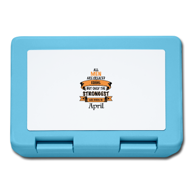 Geburtstag Geschenk Mann Brotdose - April Geburtstags Geschenk für den Mann strong