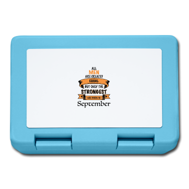 Geburtstag Geschenk Mann Brotdose - September Geburtstags Geschenk für den Mann strong