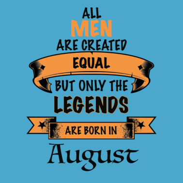 Motiv August Geburtstags Geschenk für den Mann LEGEND