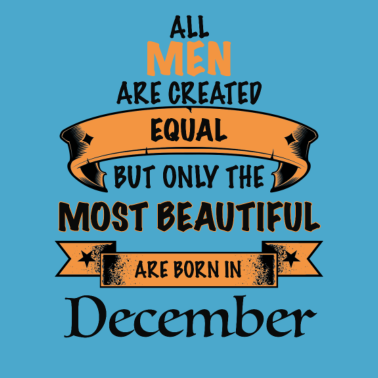 Motiv Dezember Geburtstags Geschenk für den Mann beauty