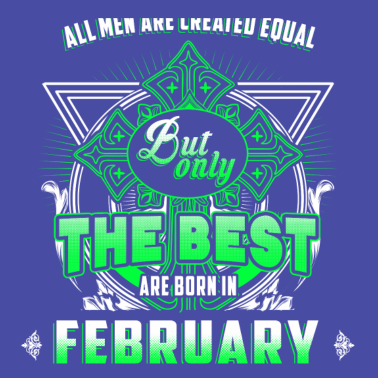 Motiv Alle Männer sind gleich Februar Geburtstag Monat