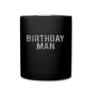 Geburtstag Geschenk Mann Tasse - Geburtstag Mann