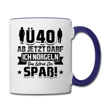 Geburtstag Geschenk Mann Tasse - 40 Geburtstag Mann