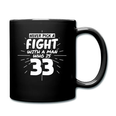 Geburtstag Geschenk Mann Tasse - 33.Geburtstag Männer 33 Jahre alt Mann