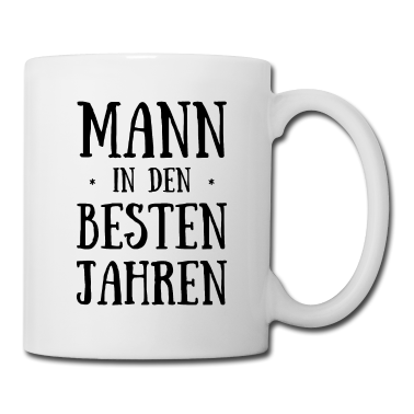 Geburtstag Geschenk Mann Tasse - Geburtstag Mann in Den Besten Jahren Geburtstagspa