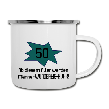 Geburtstag Geschenk Mann Emaille Tasse - 50. Geburtstag Mann