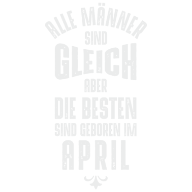 Motiv Männer Geburtstag April