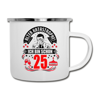 Geburtstag Geschenk Mann Emaille Tasse - 25. Geburtstag Mann Geschenk lustig Geburtstag 25