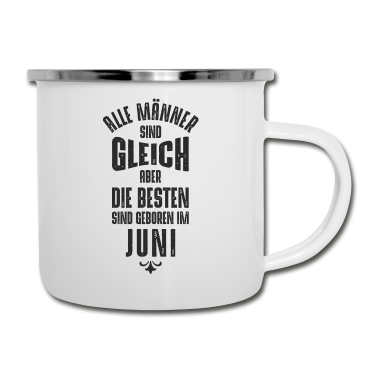 Geburtstag Geschenk Mann Emaille Tasse - Männer Geburtstag Juni