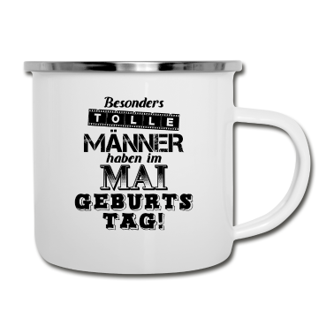 Geburtstag Geschenk Mann Emaille Tasse - Männer Geburtstag im Mai Geschenkidee