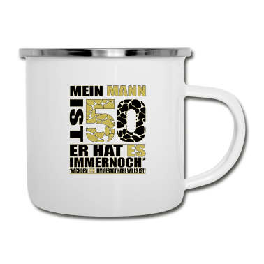 Geburtstag Geschenk Mann Emaille Tasse - 50ter Geburtstag - Mein Mann ist 50