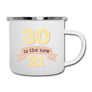Geburtstag Geschenk Mann Emaille Tasse - 30 is the new 21 Geburtstag Mann Runder Geburtstag
