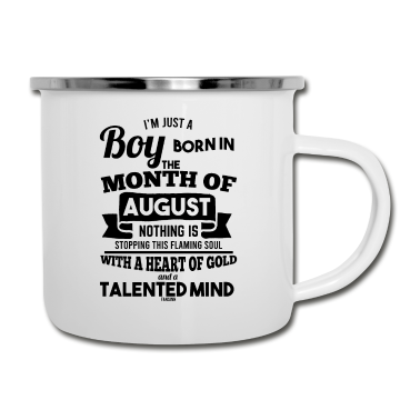 Geburtstag Geschenk Mann Emaille Tasse - August Geburtstag Junge Mann Papa
