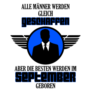 Motiv September Männer. September Geburtstag Geschenk!