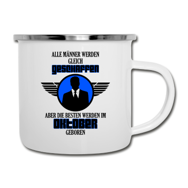 Geburtstag Geschenk Mann Emaille Tasse - Oktober Männer. Oktober Geburtstag Geschenk!