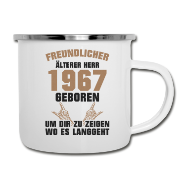 Geburtstag Geschenk Mann Emaille Tasse - Freundlicher Mann 1967 Geboren Geburtstag