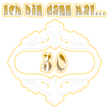 Motiv 30. Geburtstag Geschenkidee Männer Frauen Funny