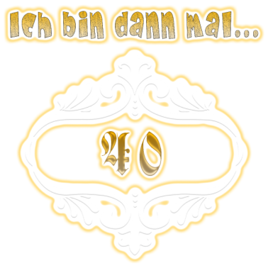 Motiv 40. Geburtstag Geschenkidee Männer Frauen Funny