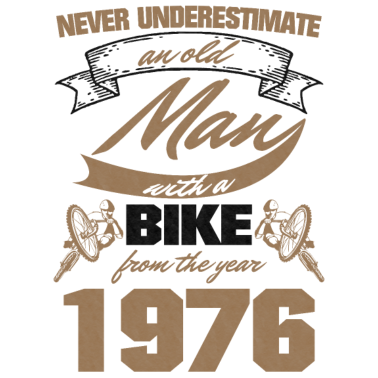 Motiv Alter Mann 1976 Geboren Geburtstag Mountainbiker