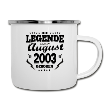 Geburtstag Geschenk Mann Emaille Tasse - August 2003 Geburtstag Legende