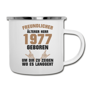 Geburtstag Geschenk Mann Emaille Tasse - Freundlicher Alter Mann 1977 Geboren Geburtstag