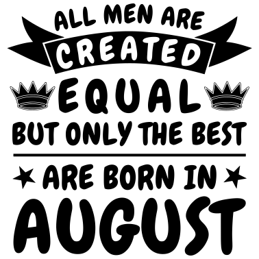 Motiv August Geburtstag Mann